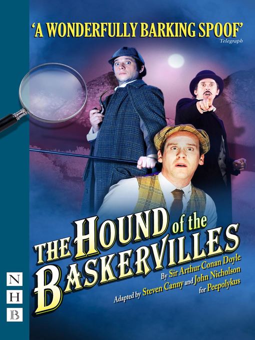 Title details for The Hound of the Baskervilles (NHB Modern Plays) by Arthur Conan Doyle - Available